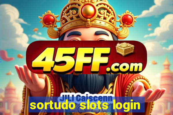 sortudo slots login